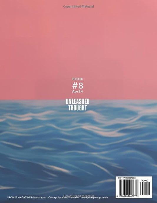 PROMPT MAGAZINE Issue 8: UNLEASHED THOUGHT