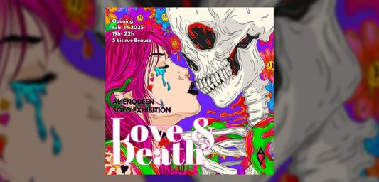 "Love & Death" Solo Show by AlienQueen